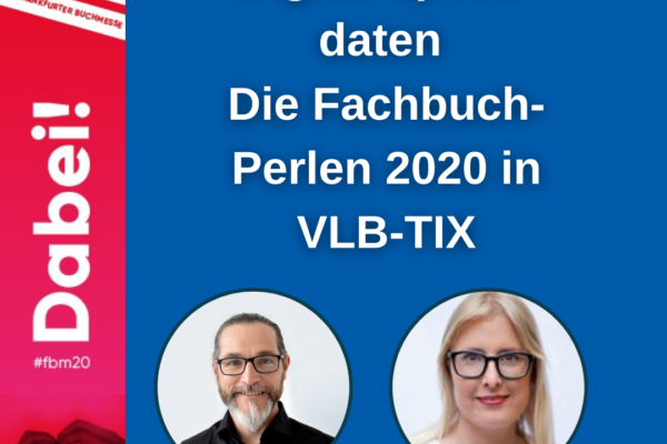 Digital speed-daten, die Fachbuch-Perlen in VLB-TIX 2020.